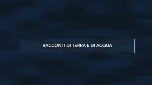 Racconti di terra e di acqua